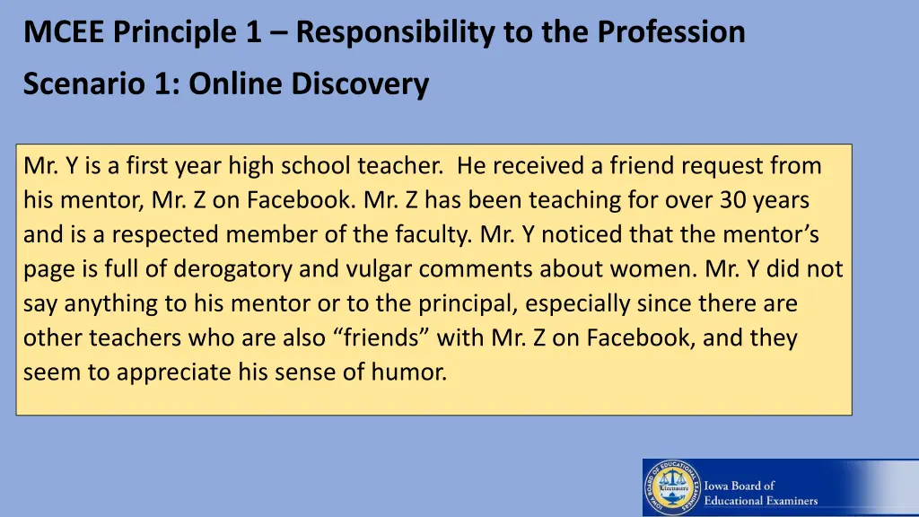 mcee principle 1 responsibility to the profession