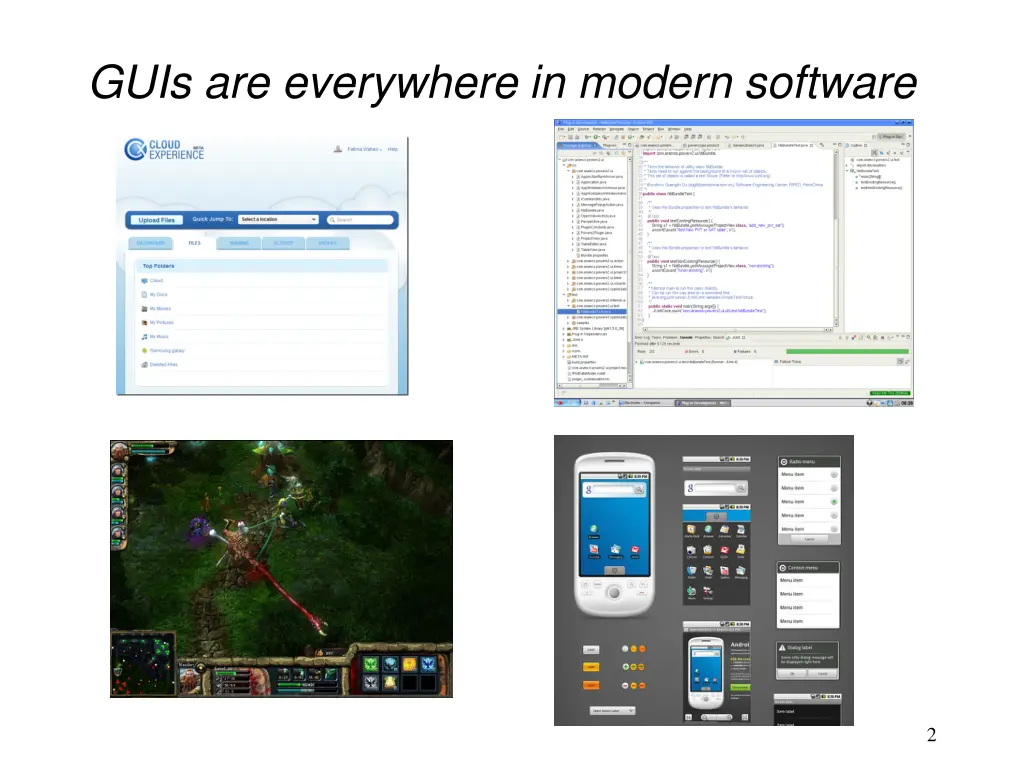 guis are everywhere in modern software