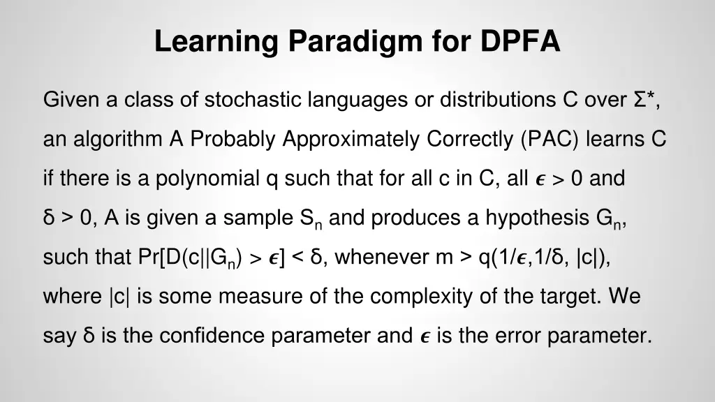 learning paradigm for dpfa