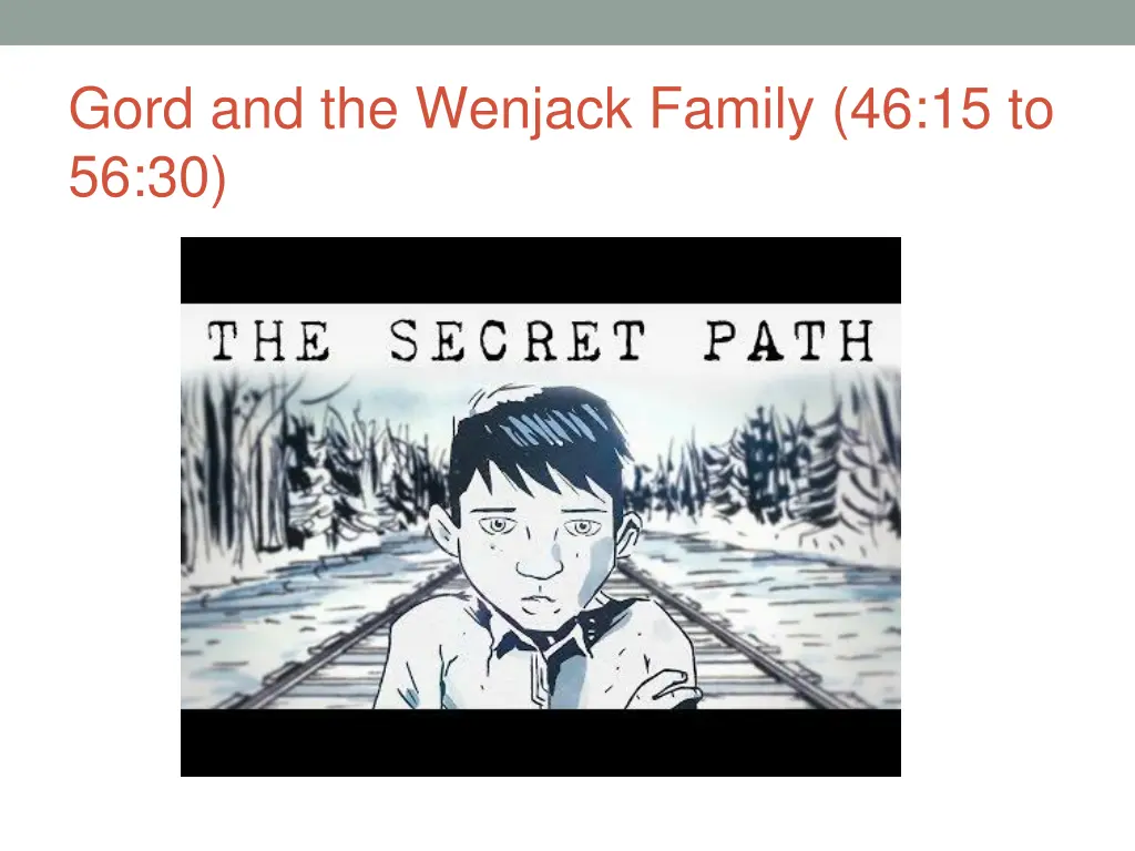gord and the wenjack family 46 15 to 56 30
