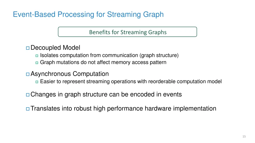 event based processing for streaming graph