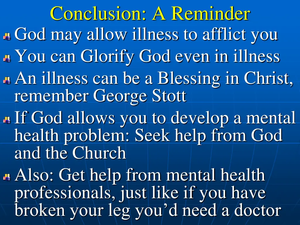 conclusion a reminder god may allow illness