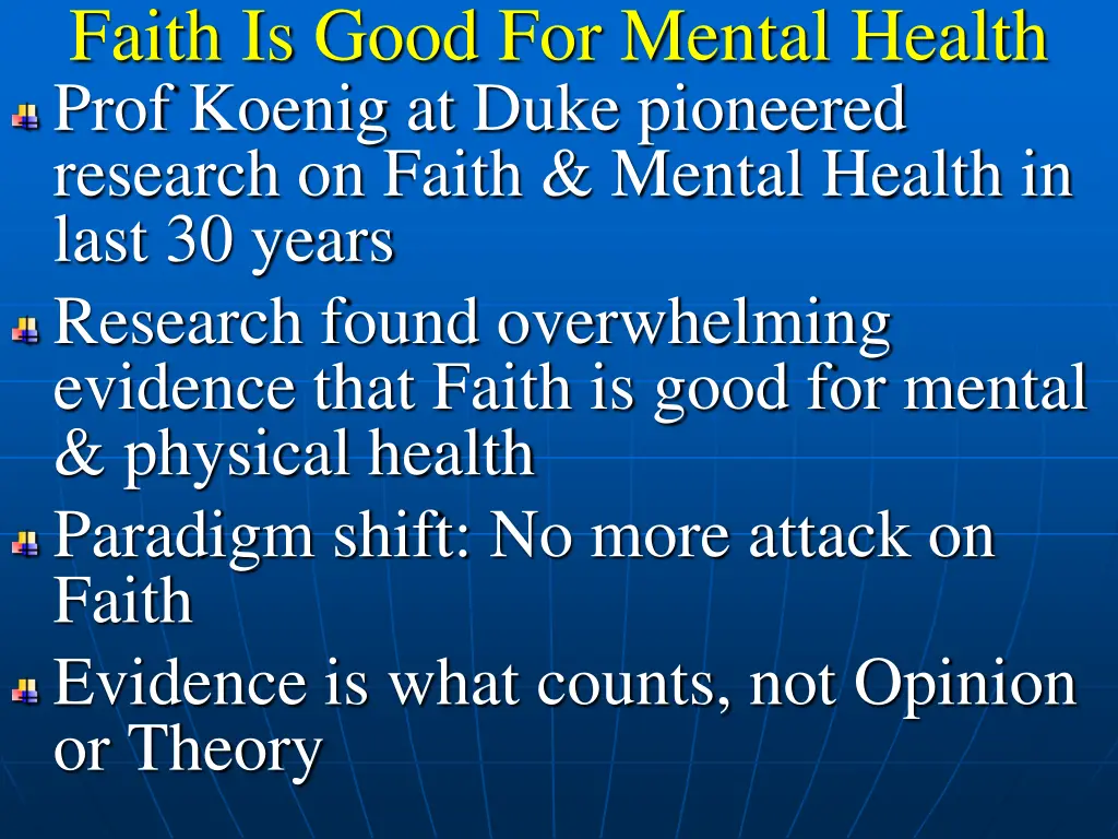faith is good for mental health prof koenig