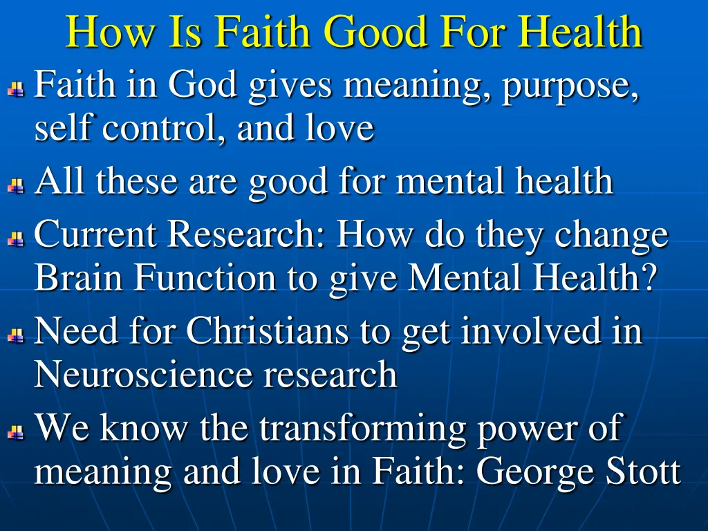 how is faith good for health faith in god gives