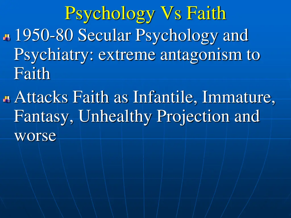 psychology vs faith 1950 80 secular psychology
