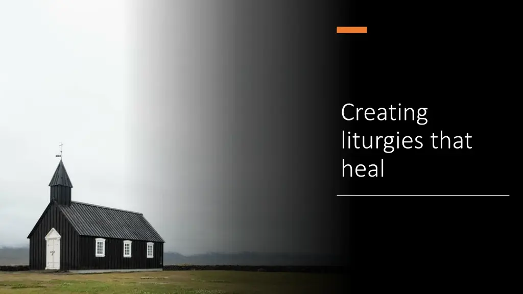 creating liturgies that heal