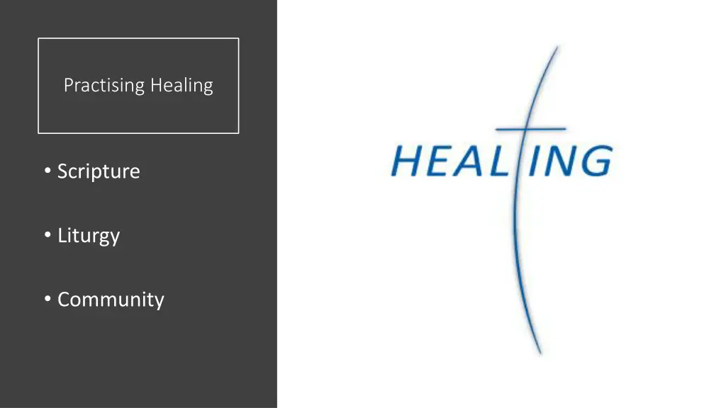 practising healing