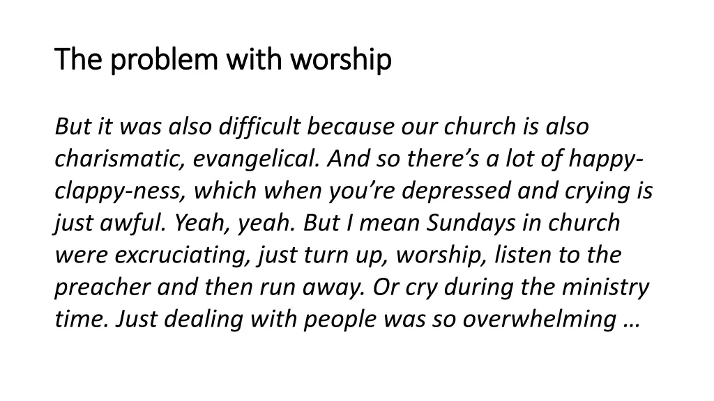 the problem with worship the problem with worship