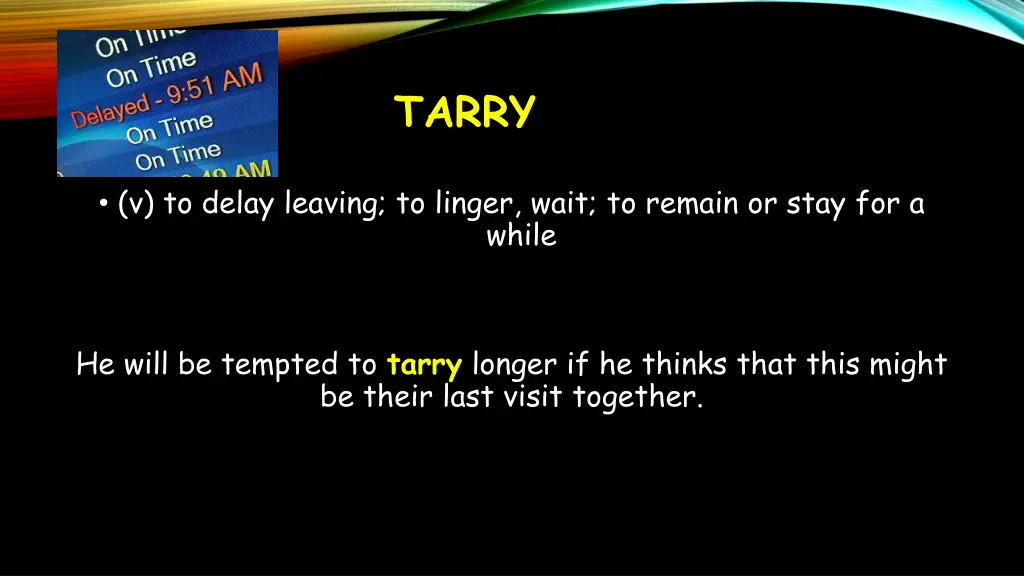 tarry