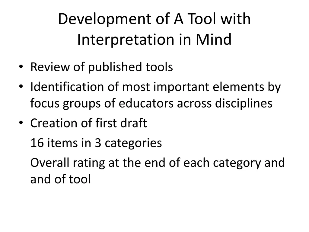 development of a tool with interpretation in mind