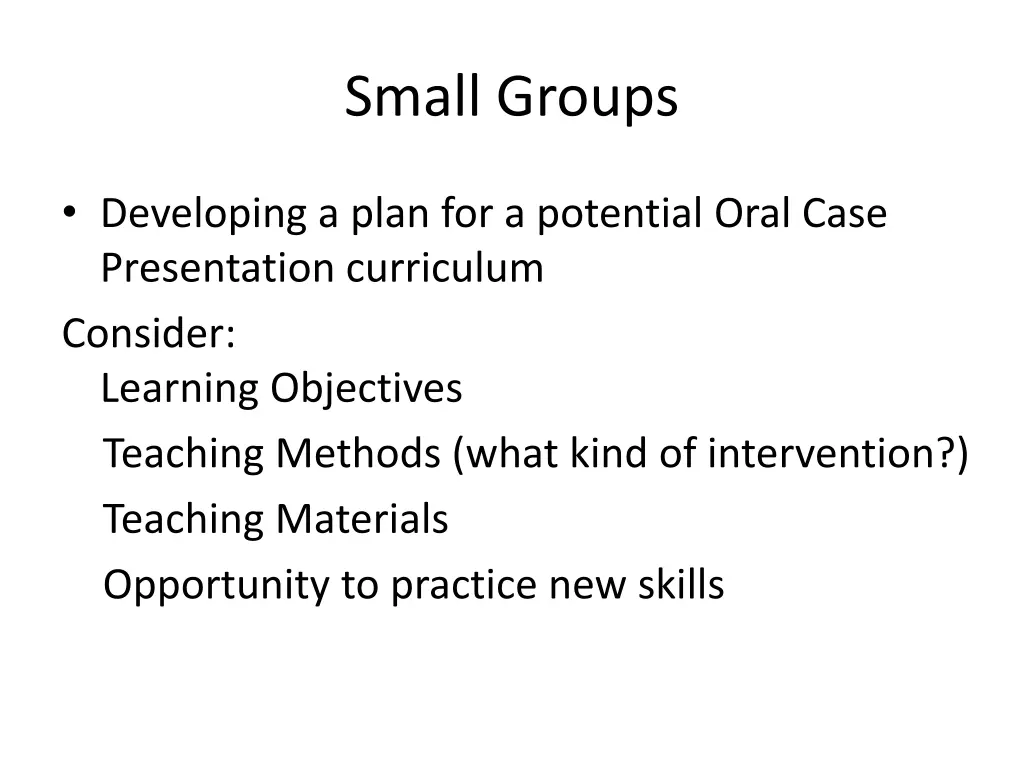small groups
