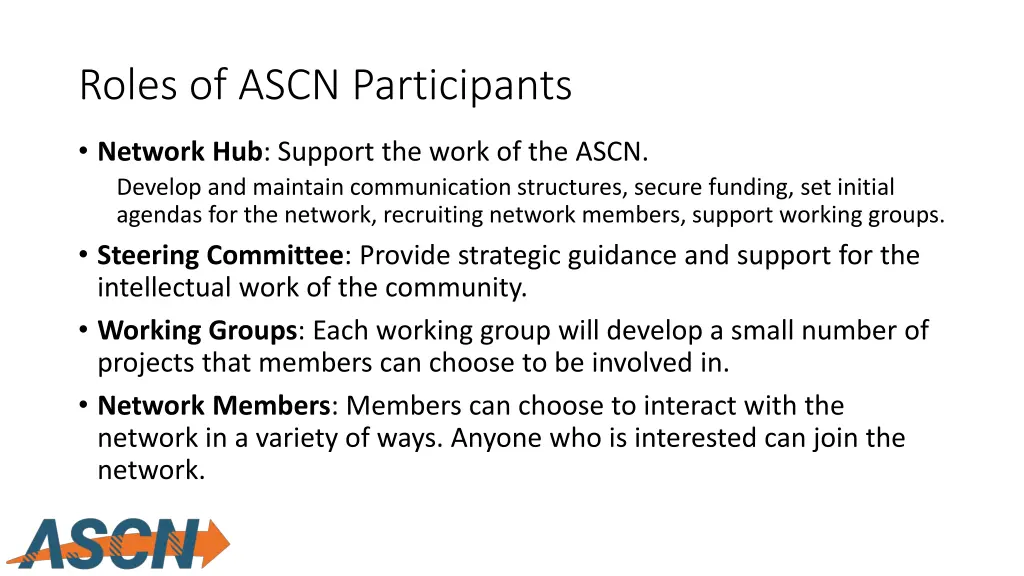 roles of ascn participants