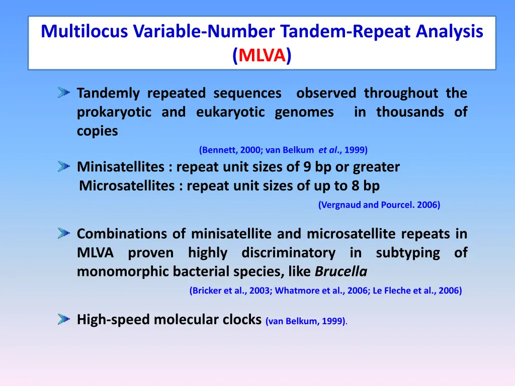 multilocus variable number tandem repeat analysis