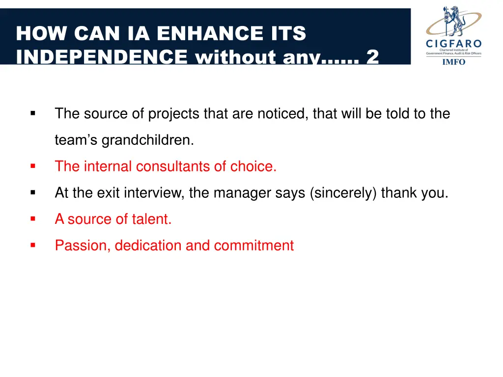 how can ia enhance its independence without any 2