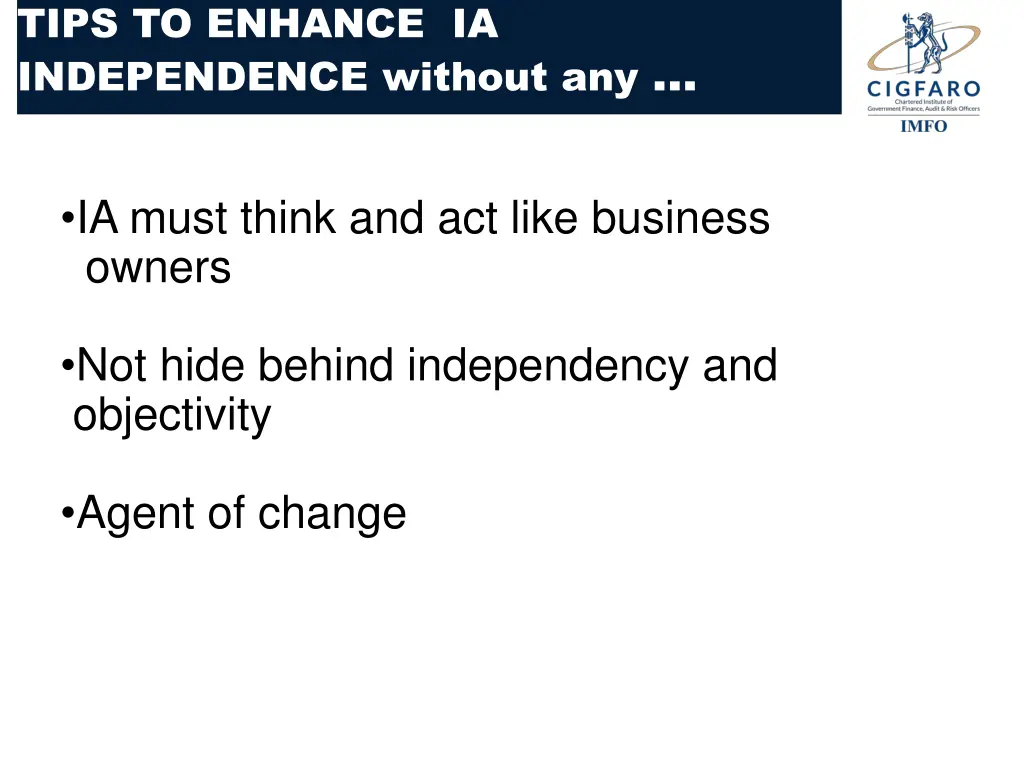 tips to enhance ia independence without any
