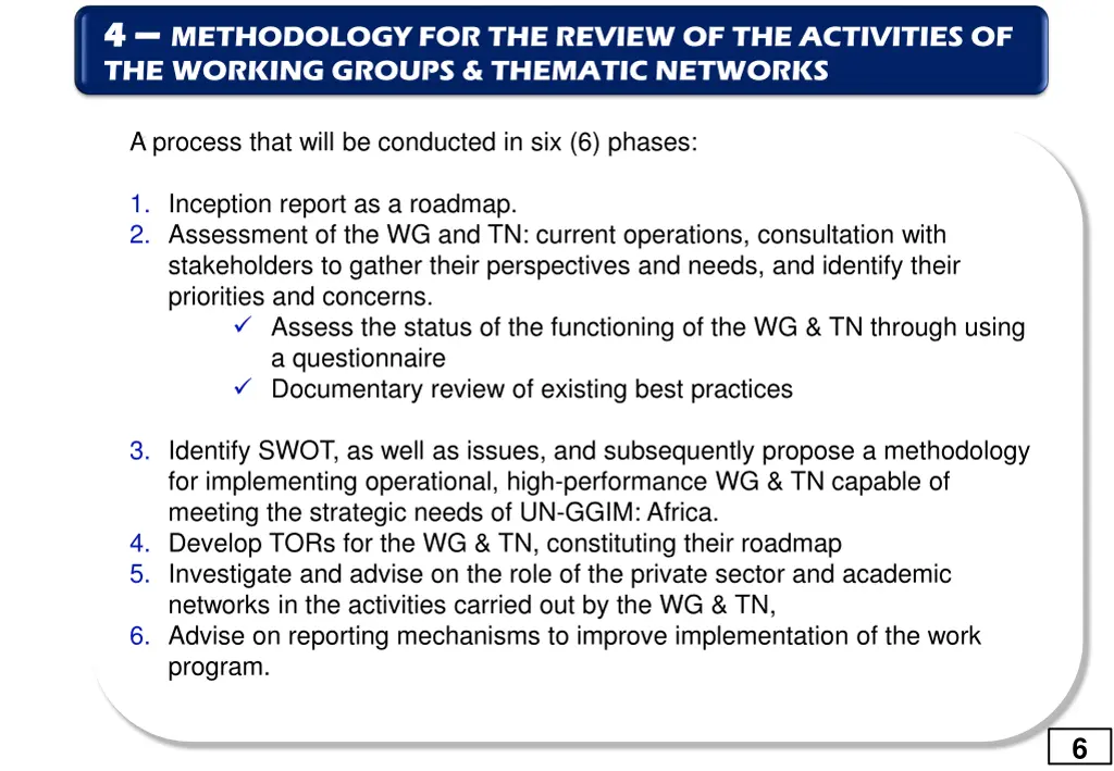 4 4 methodology for the review of the activities