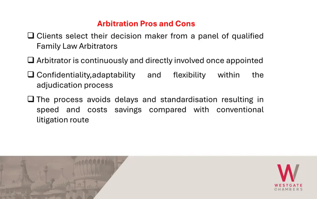 arbitration pros and cons