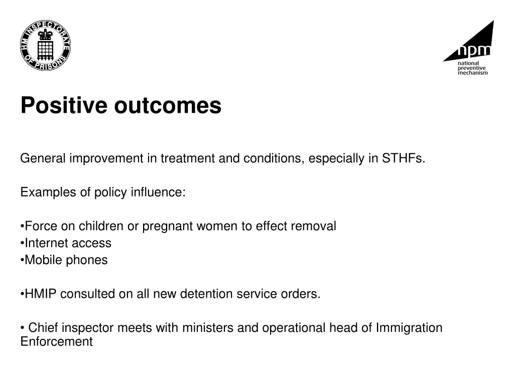 positive outcomes