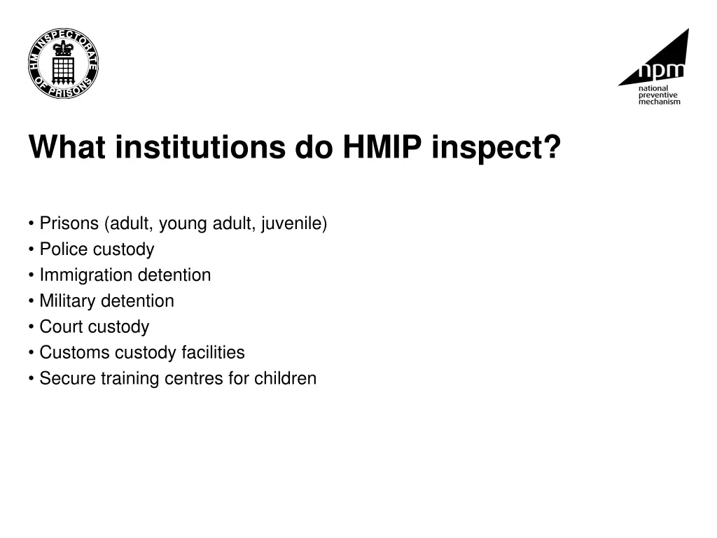 what institutions do hmip inspect