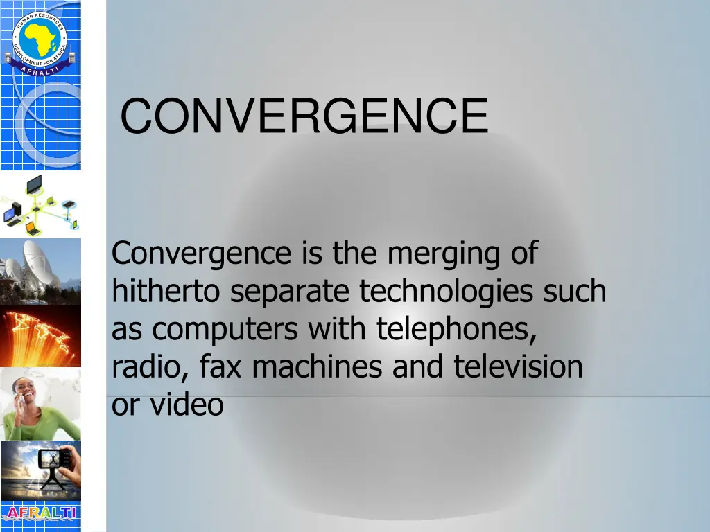 convergence