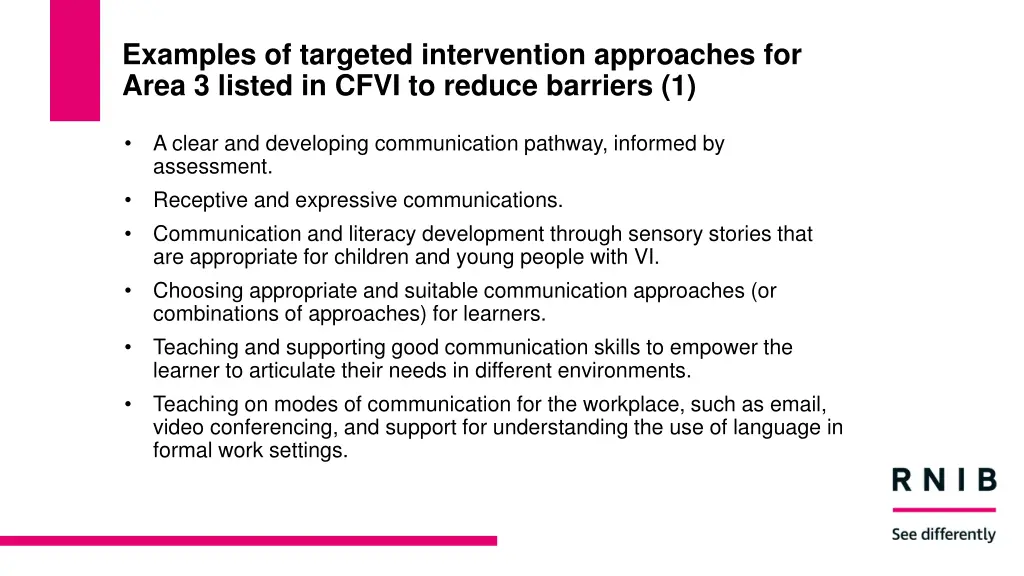 examples of targeted intervention approaches