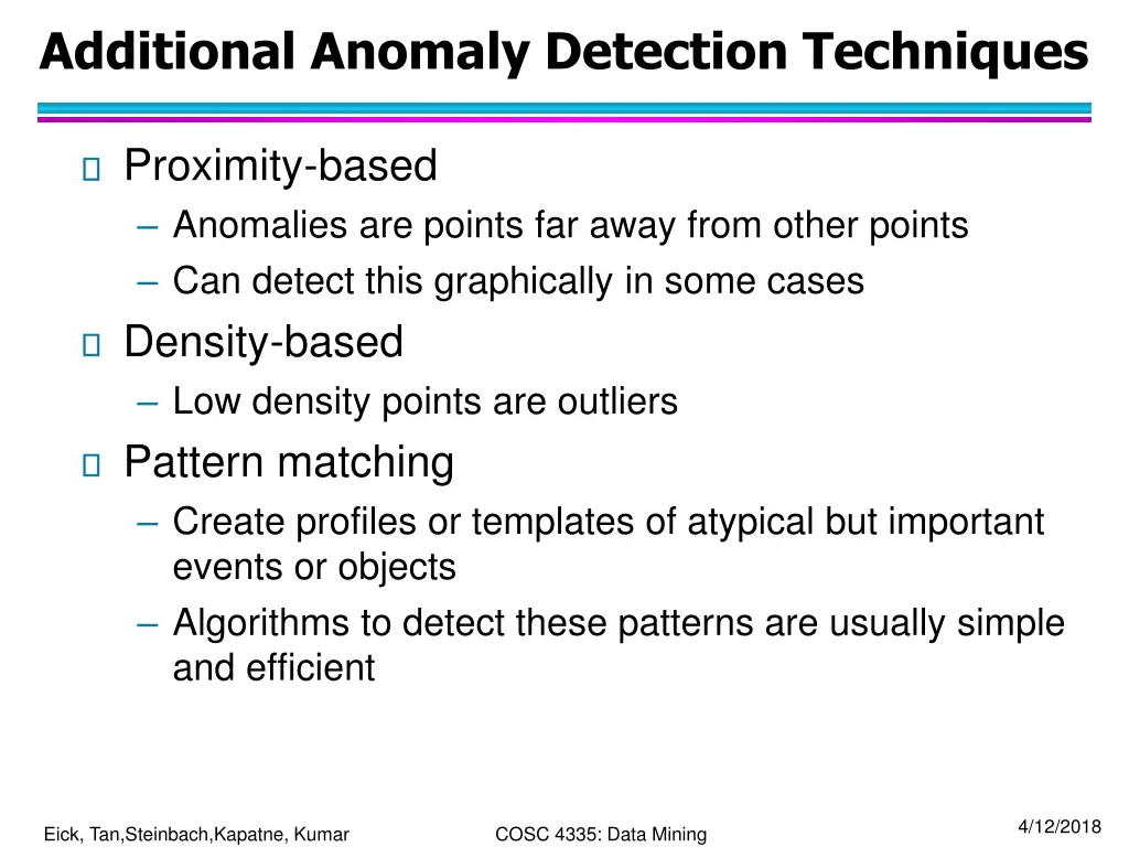 additional anomaly detection techniques