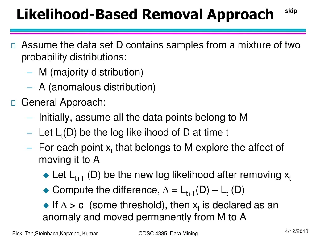 likelihood based removal approach