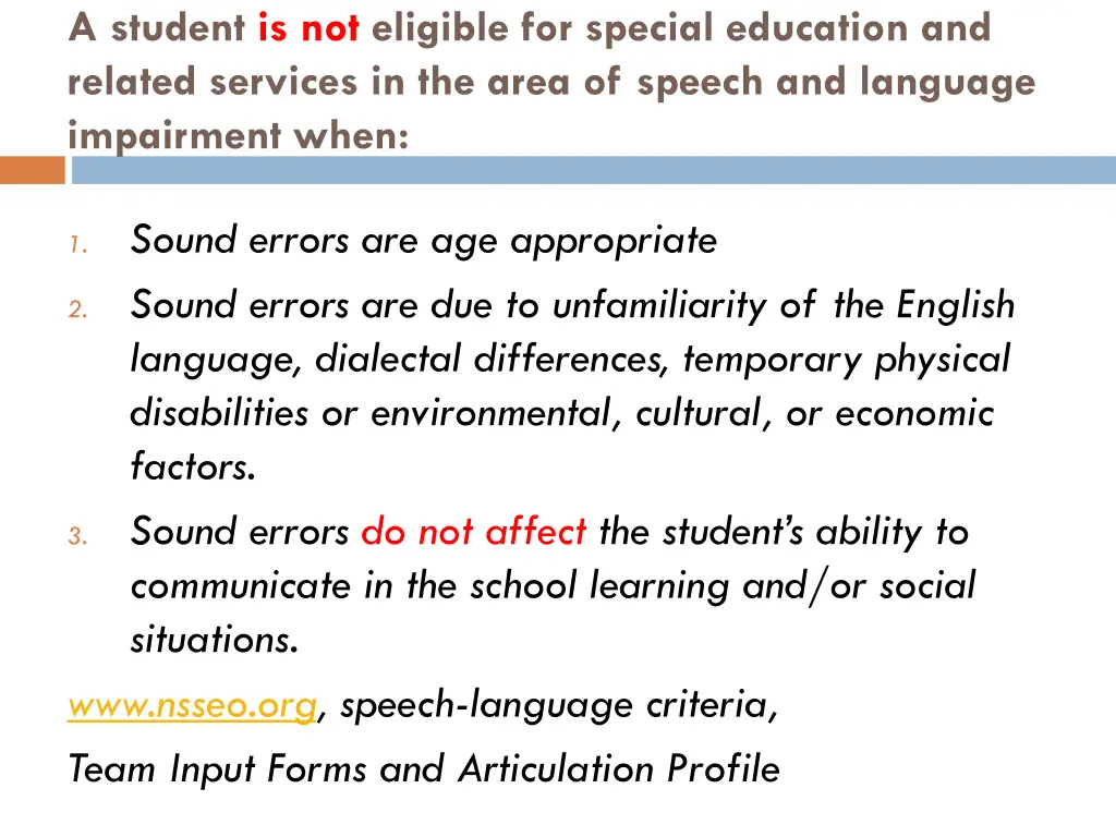 a student is not eligible for special education