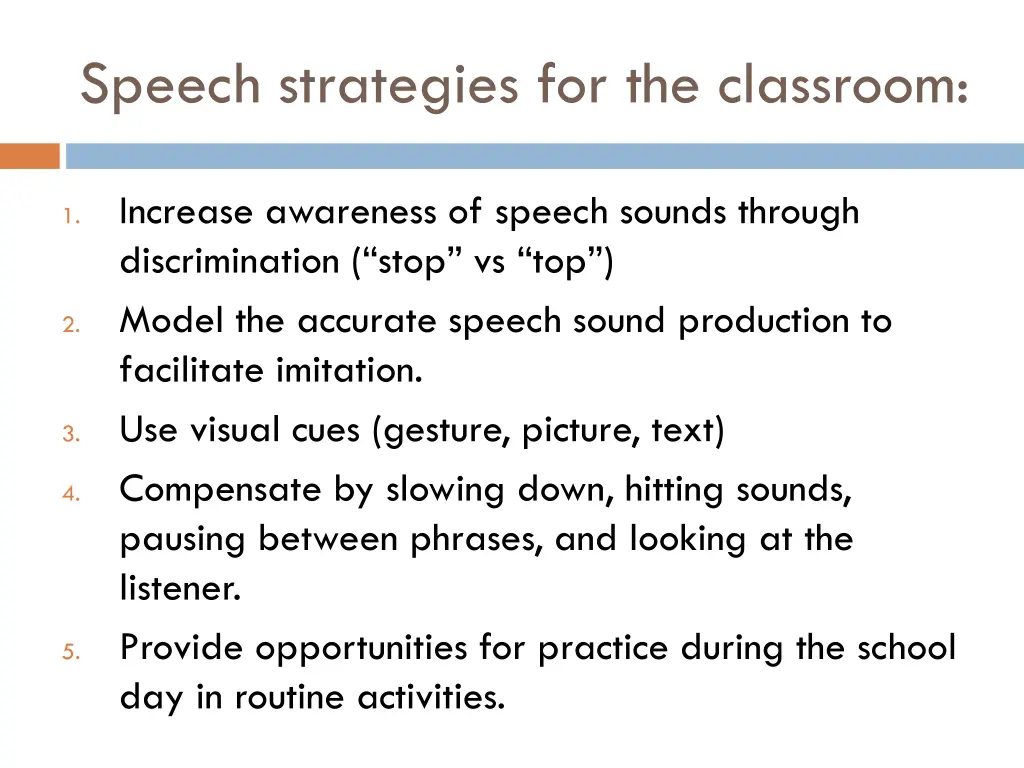 speech strategies for the classroom