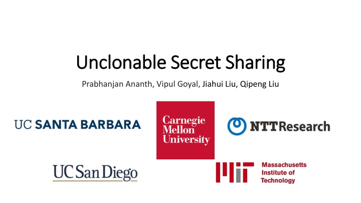 unclonable secret sharing unclonable secret