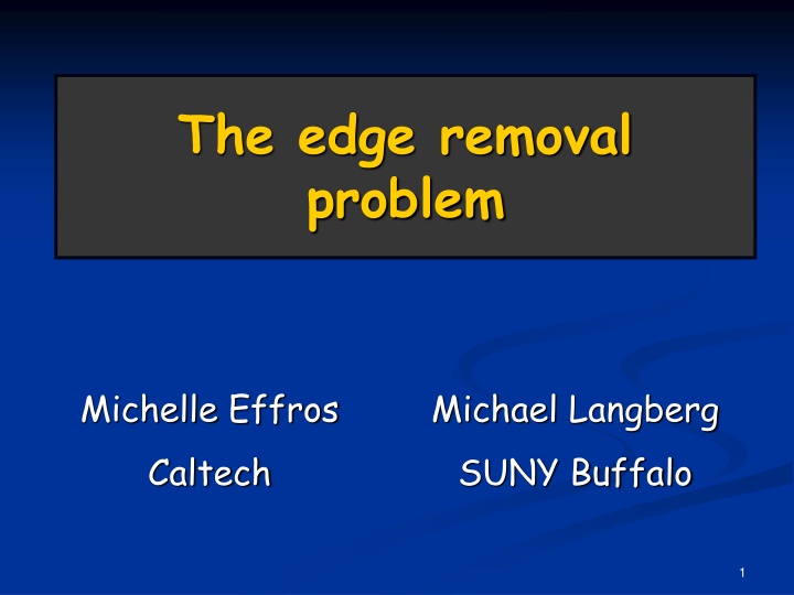 the edge removal problem