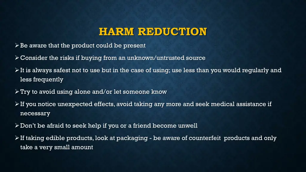harm reduction