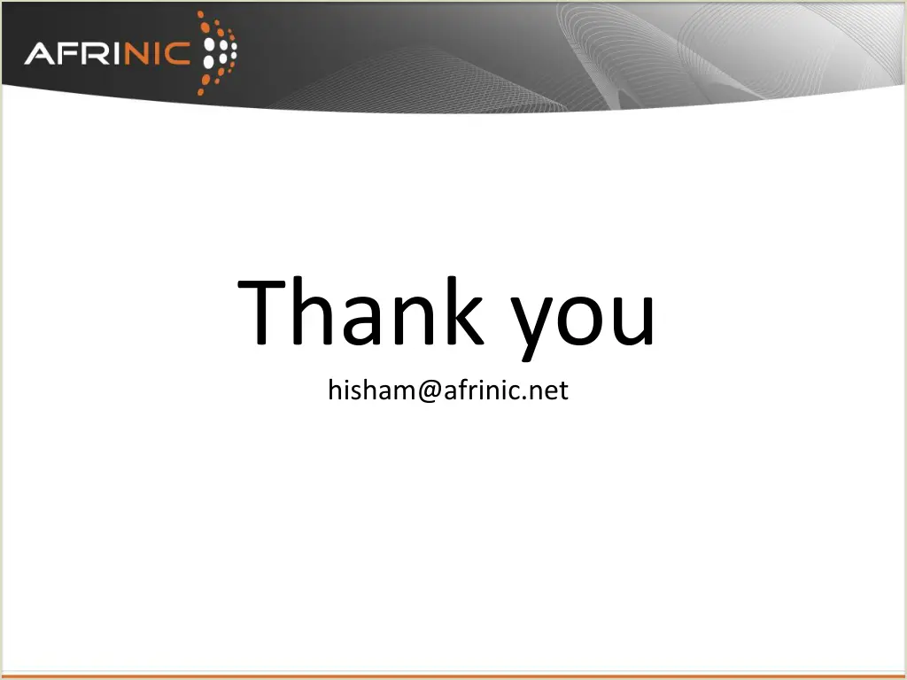 thank you hisham@afrinic net