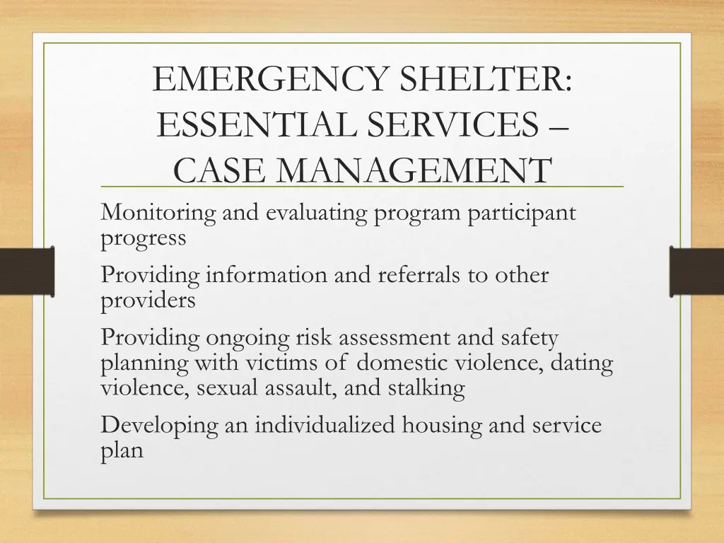 emergency shelter essential services case 1