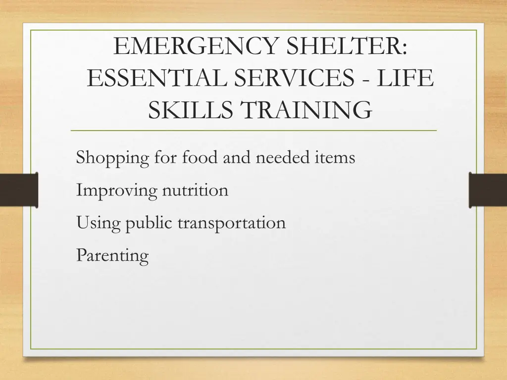 emergency shelter essential services life skills 1