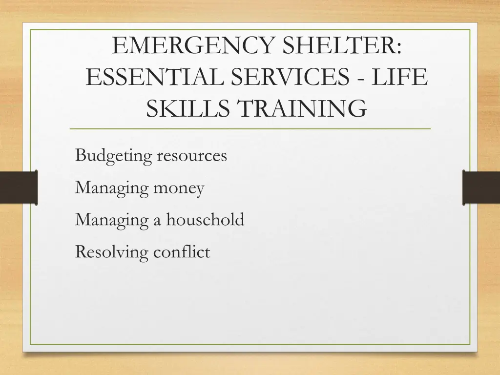emergency shelter essential services life skills