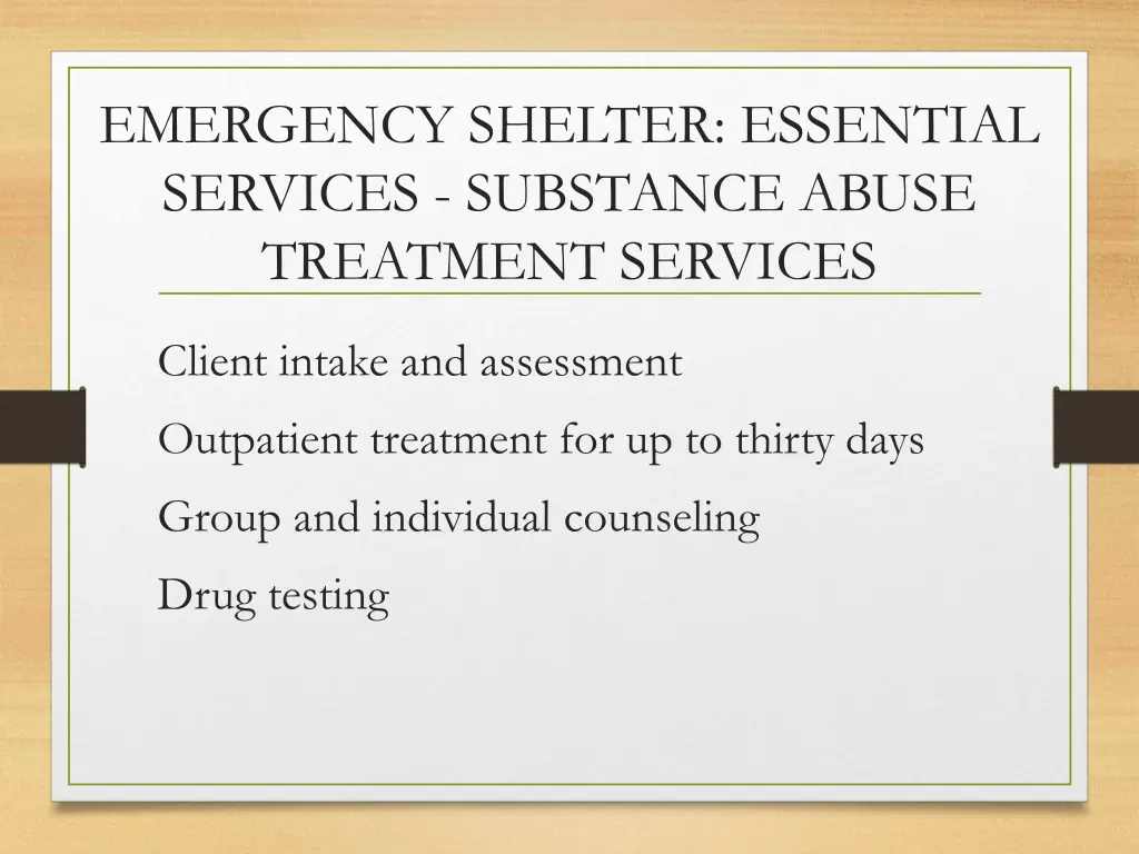 emergency shelter essential services substance