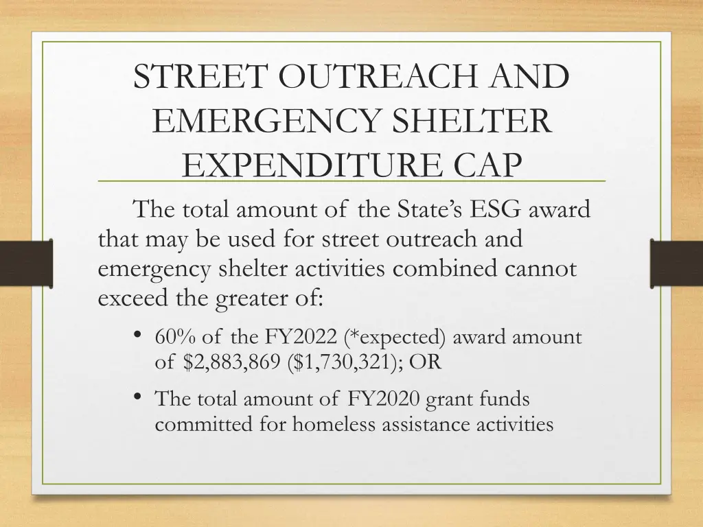 street outreach and emergency shelter expenditure