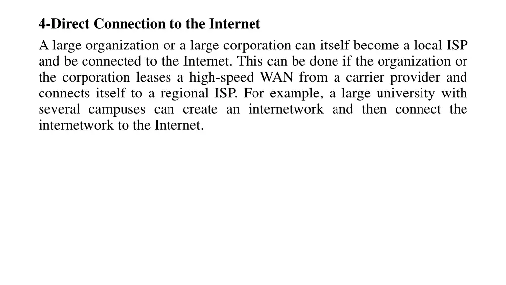 4 direct connection to the internet a large