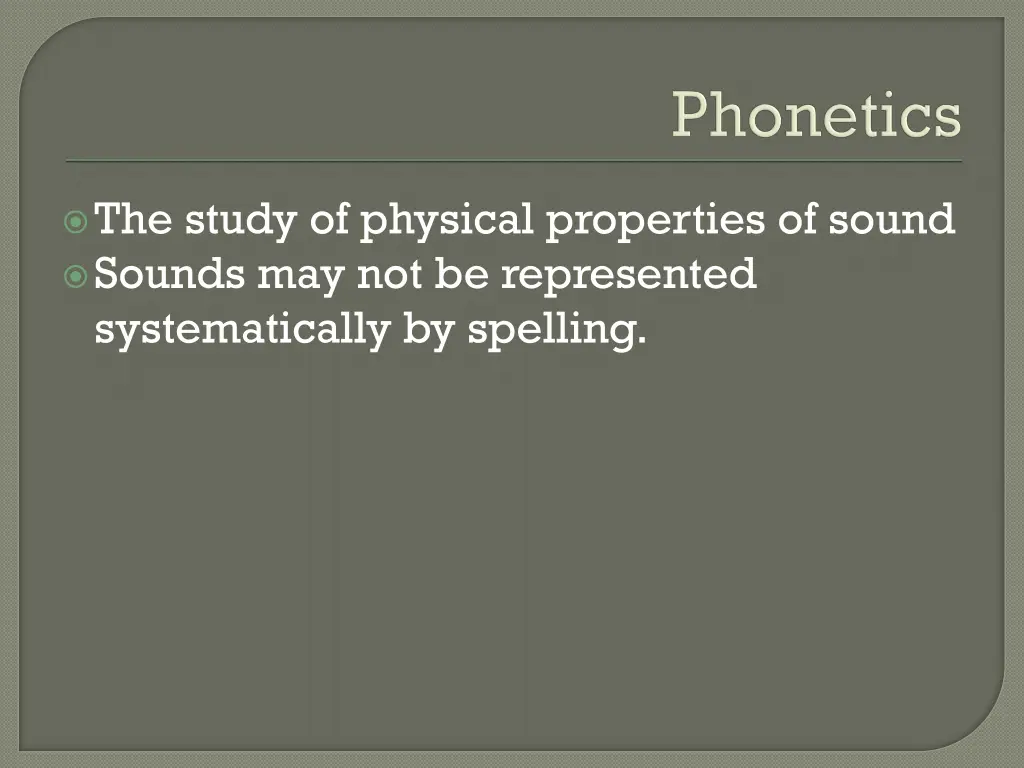 the study of physical properties of sound sounds