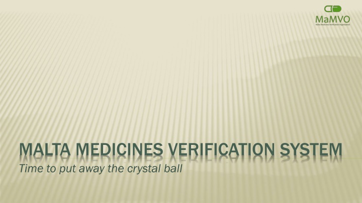 malta medicines verification system time