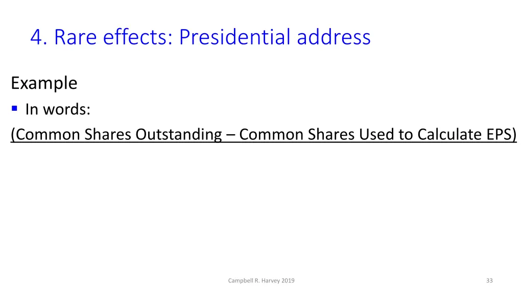 4 rare effects presidential address 1