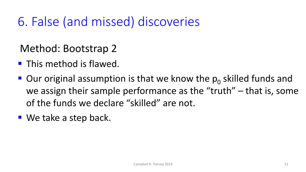 6 false and missed discoveries 15
