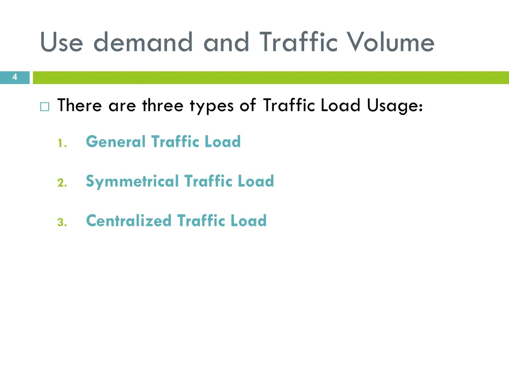 use demand and traffic volume 1