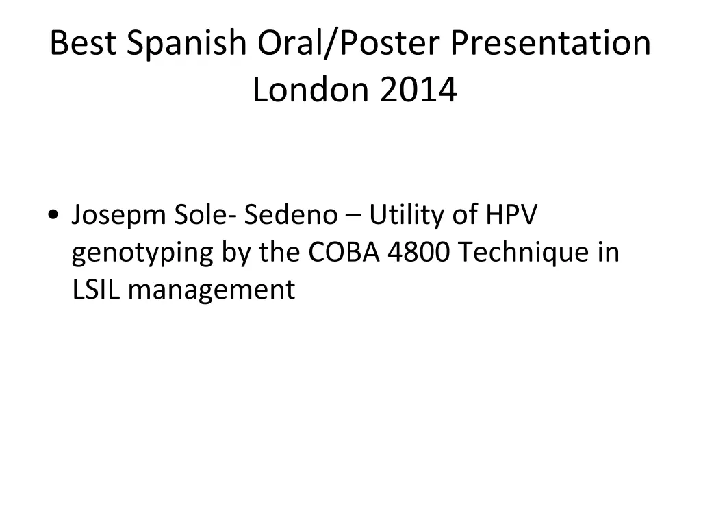 best spanish oral poster presentation london 2014