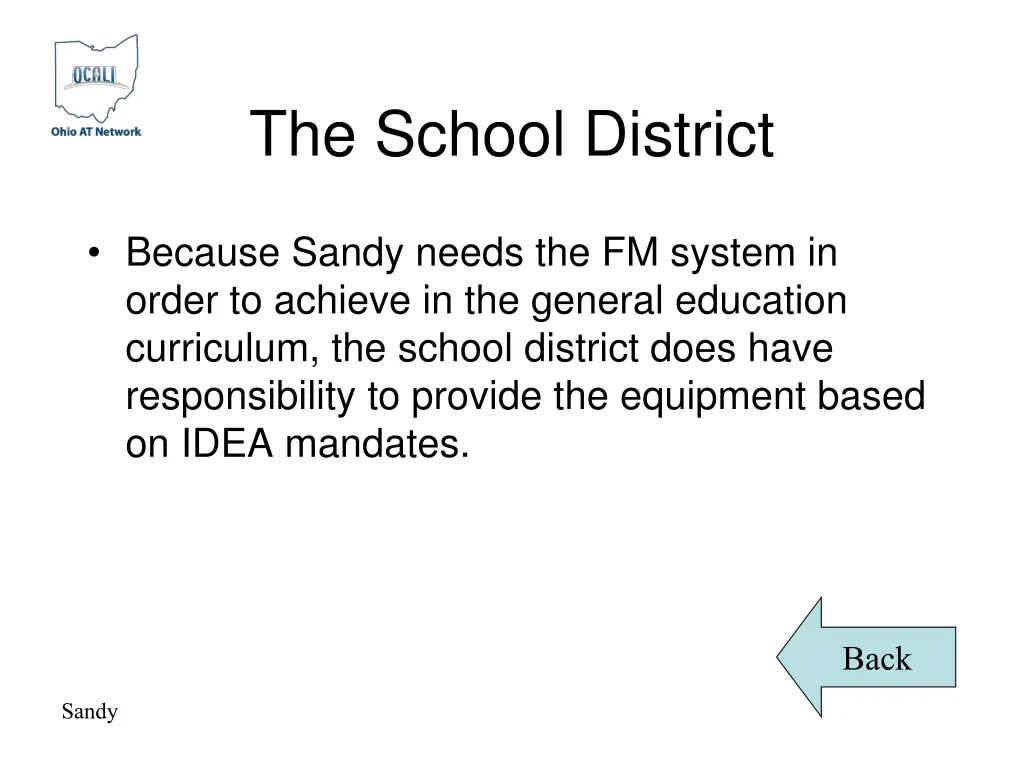 the school district