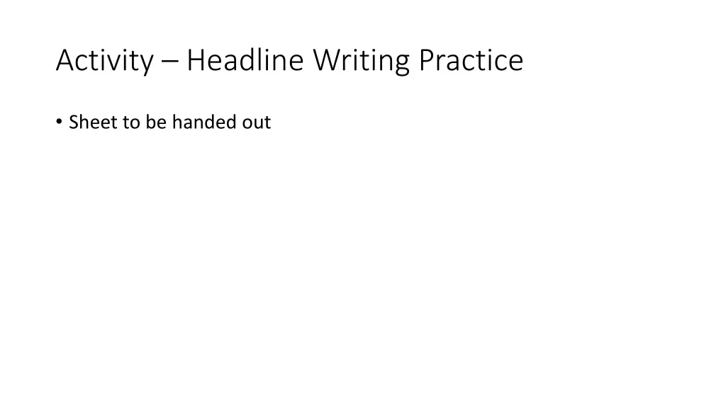 activity headline writing practice