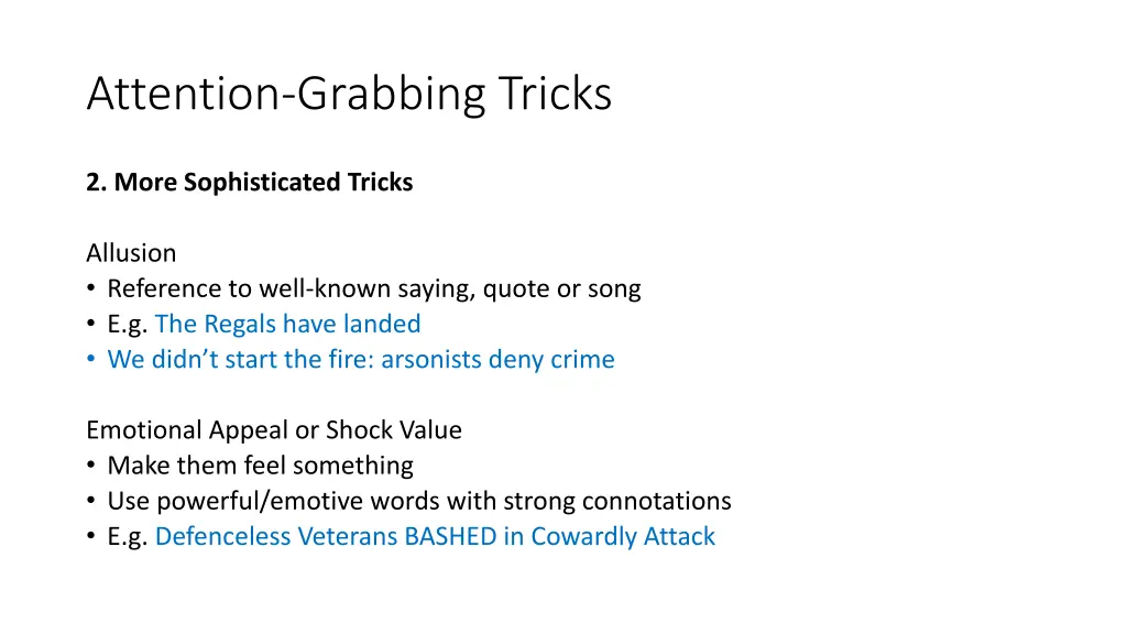 attention grabbing tricks 1