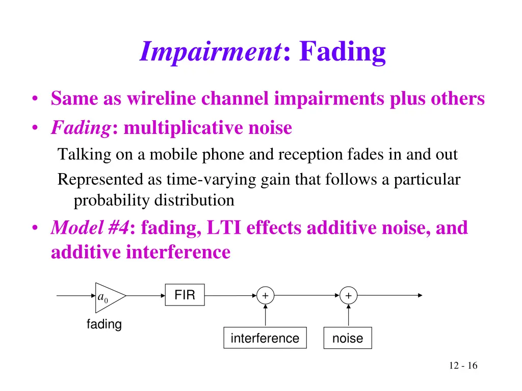 impairment fading
