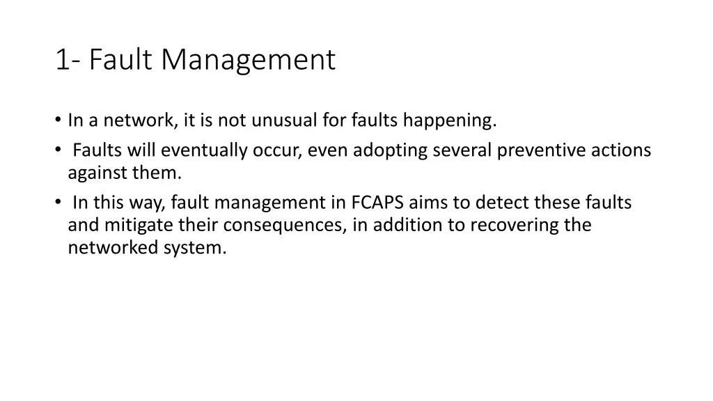 1 fault management